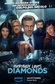 钻石的诱惑 Everybody Loves Diamonds