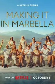 Making It in Marbella